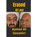 Erased At Last: Life and Times of Al-Zawahiri