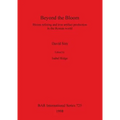 Beyond the Bloom: Bloom refining and iron artifact production in the Roman world