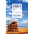 Own It: Your Success, Your Future, Your Life - Paperback