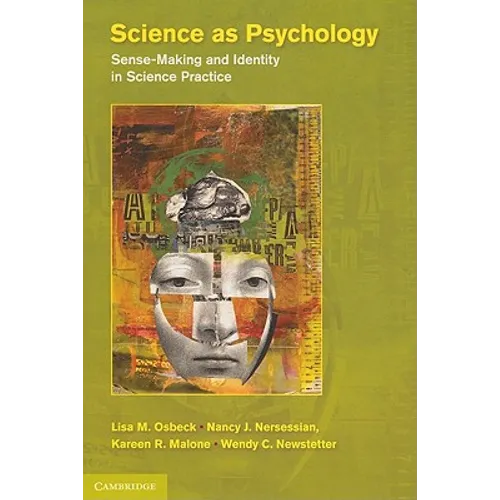 Science as Psychology