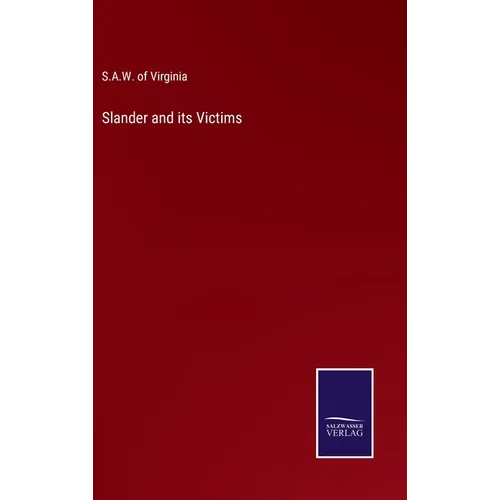 Slander and its Victims