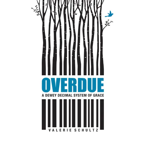 Overdue: A Dewey Decimal System of Grace