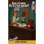Ava & Carol Detective Agency (Books 7-9): A Middle Grade Mystery Series (Book Bundle 3)