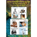 Inner Family + Inner Court The Four Archetypes of Our Gut and Head