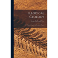 Illogical Geology: The Weakest Point in the Evolution Theory