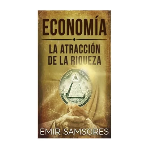La Atraccion de la Riqueza
