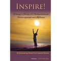 Inspire: Women's Stories of Accomplishment, Encouragement and Influence