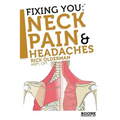 Fixing You: Neck Pain & Headaches