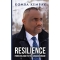 Resilience: From Civil War to The Canadian Dream