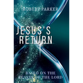 Jesus's Return based on the Feasts of the Lord