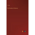 The Proverbs of Solomon