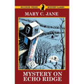 Mystery on Echo Ridge
