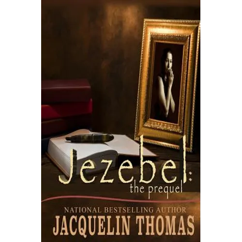 Jezebel: The Prequel
