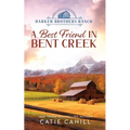 A Best Friend in Bent Creek