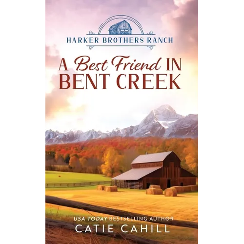 A Best Friend in Bent Creek