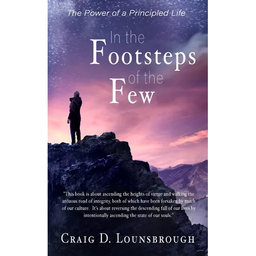 In the Footsteps of the Few