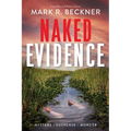 Naked Evidence: Crime Thrillers