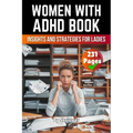 Women With ADHD Book: Insights and Strategies for Ladies