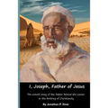 I, Joseph, Father of Jesus