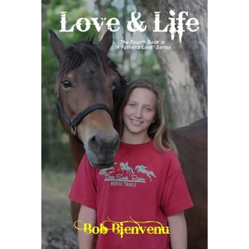 Love and Life