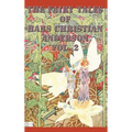 The Fairy Tales of Hans Christian Anderson Vol. 2: A Children's Collection