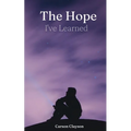 The Hope I've Learned