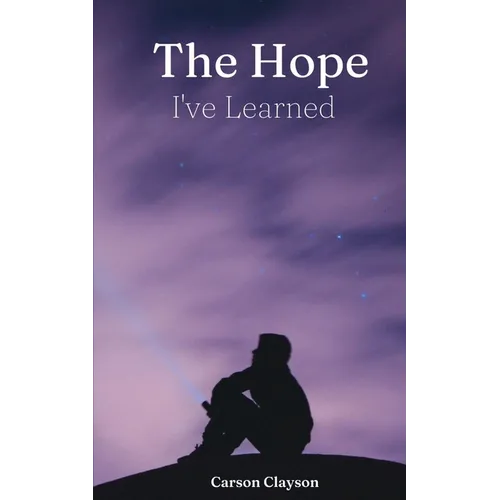 The Hope I've Learned
