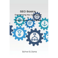 SEO Basics: Overcoming Key Challenges in Search Engine Optimization