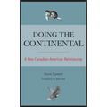 Doing the Continental: A New Canadian-American Relationship