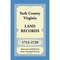 York County, Virginia Land Records, 1713-1729