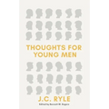 Thoughts for Young Men