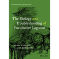 The Biology and Troubleshooting of Facultative Lagoons