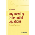 Engineering Differential Equations: Theory and Applications