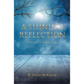 A Shining Reflection: The Life of the Poet