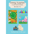 Sassy Supplies Cozy Mysteries Books 5-6