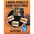A Modern Approach to Naming Guitar Chords Ed. 4