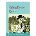 Calling Doctor Quack