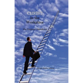 Christ In The Workplace: An Employee Handbook