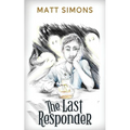 The Last Responder