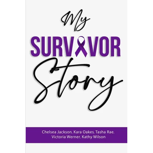 My Survivor Story