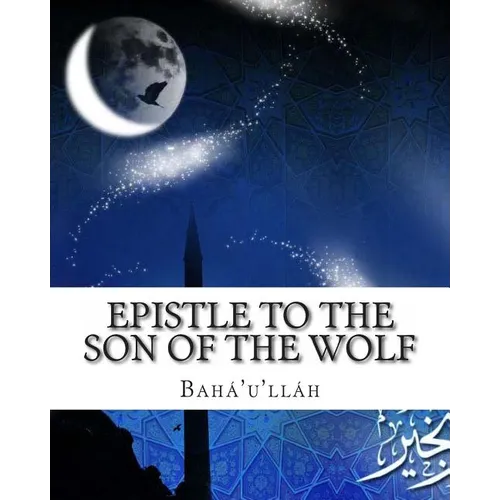Epistle to the Son of the Wolf