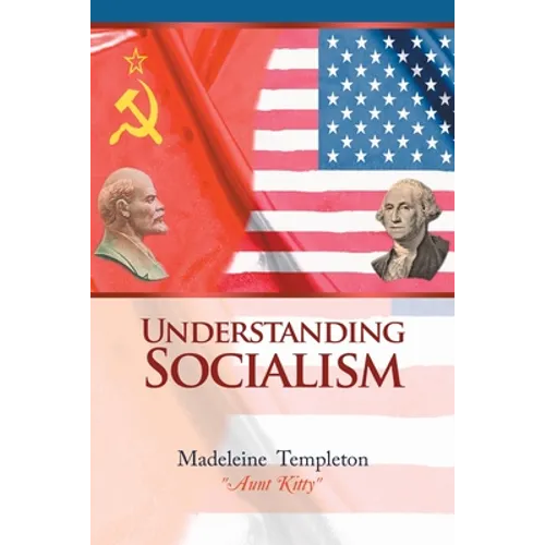 Understanding Socialism