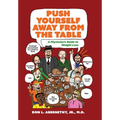 Push Yourself Away from the Table: A Physician's Guide to Weight Loss
