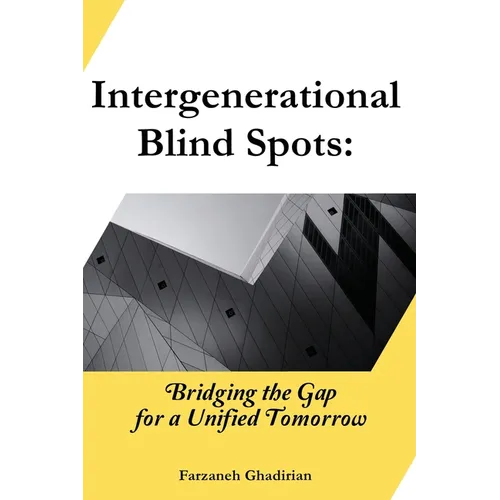 Intergenerational Blind Spots