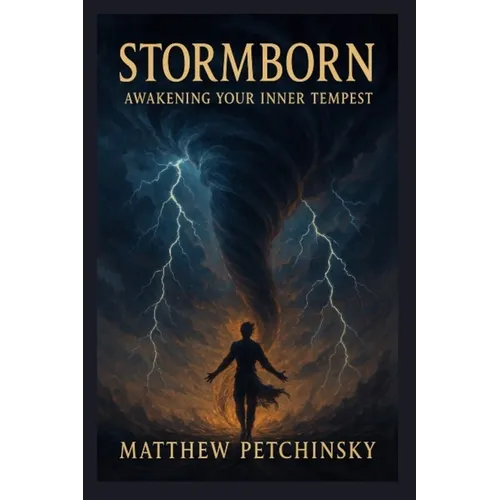 Stormborn: Awakening Your Inner Tempest