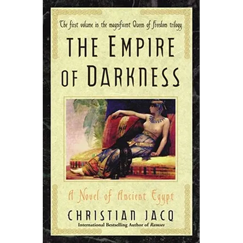 The Empire of Darkness: A Novel of Ancient Egypt