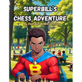 SuperBill's Chess Adventure