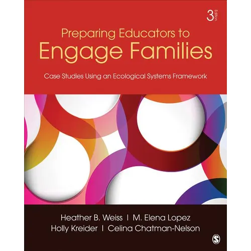 Preparing Educators to Engage Families: Case Studies Using an Ecological Systems Framework