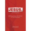 Jesus. [Period]