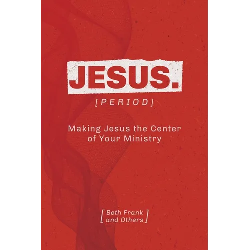Jesus. [Period]